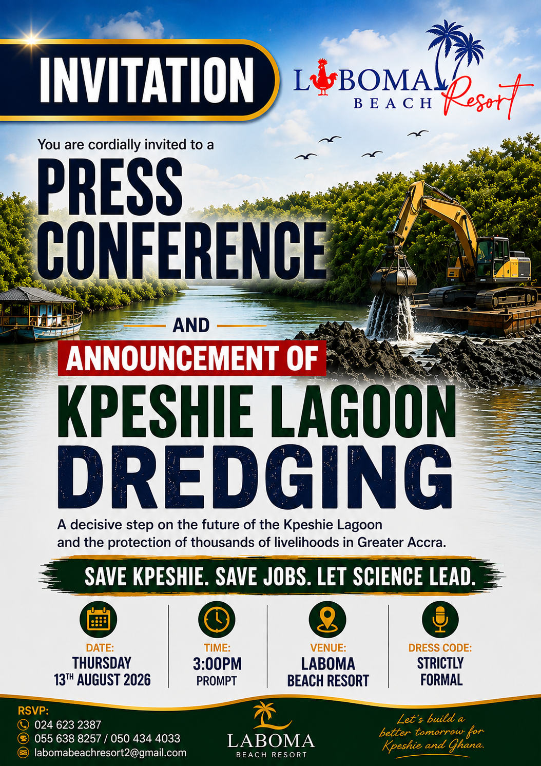 Kpeshie Lagoon dredging to be announced at August 13 press conference Kpeshie Lagoon dredging to be announced at August 13 press conference